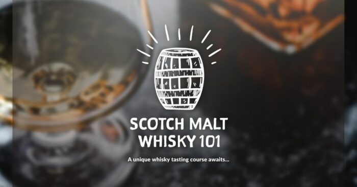 Scotch Malt Whisky 101