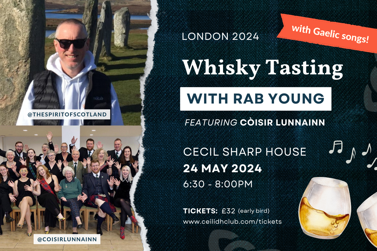Scotch Whisky Tasting London - picture of host Rab Young and London Gaelic Choir advertising whisky tasting.